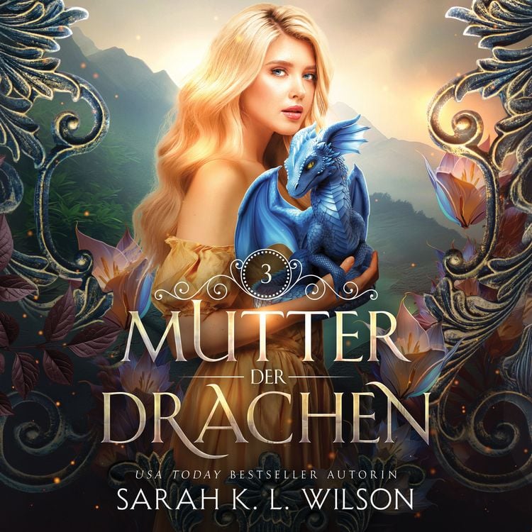 Bild vom Artikel Mutter der Drachen 3 vom Autor Sarah K. L. Wilson