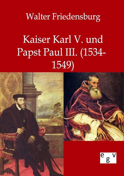Produktbild: Kaiser Karl V. und Papst Paul III.