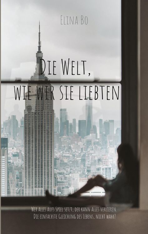 Produktbild: Die Welt, wie wir sie liebten