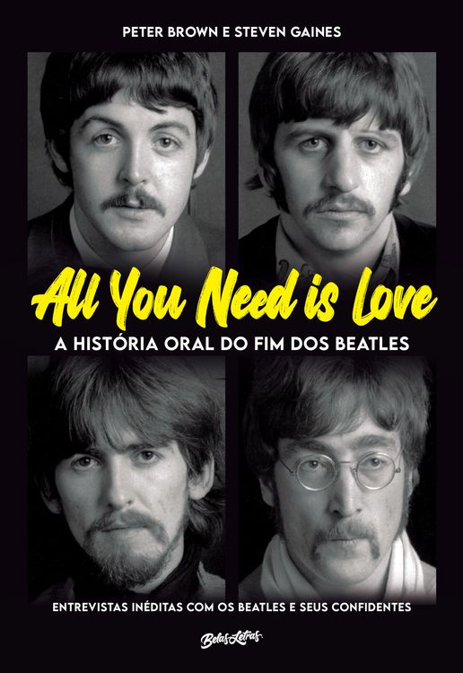 Produktbild: All you need is love - A hist&oacute;ria oral do fim dos Beatles
