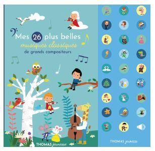 Produktbild: Mes 26 plus belles musiques classiques de grands compositeurs