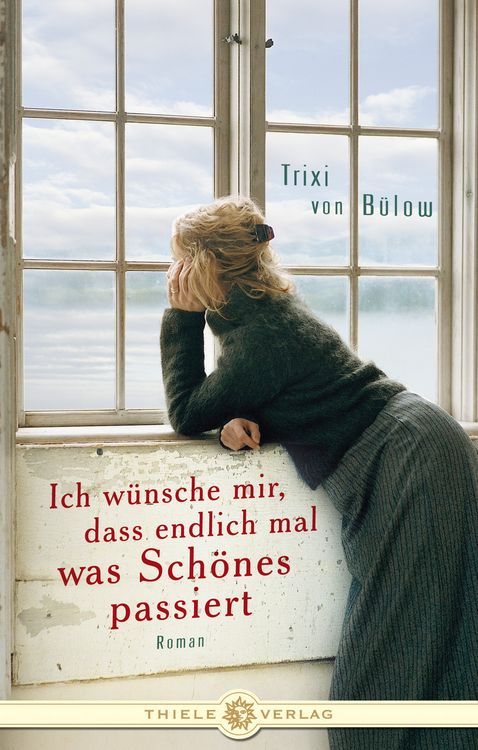 Produktbild: Ich w&uuml;nsche mir, dass endlich mal was Sch&ouml;nes passiert