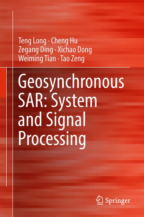 Produktbild: Geosynchronous SAR: System and Signal Processing