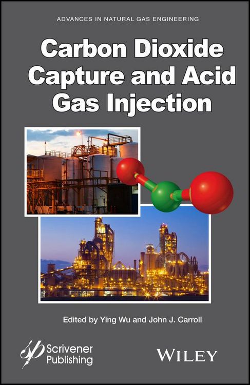 Produktbild: Carbon Dioxide Capture and Acid Gas Injection