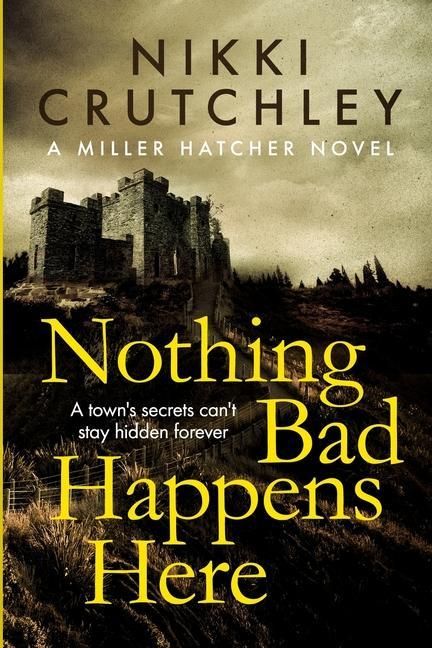 Produktbild: Nothing Bad Happens Here