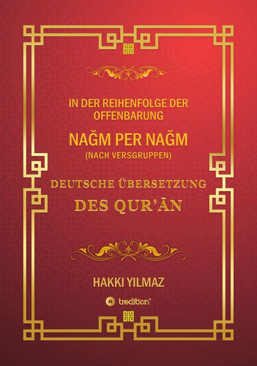 Produktbild: Qur'an &Uuml;bersetzung - Nach Versgruppen und Chronologie