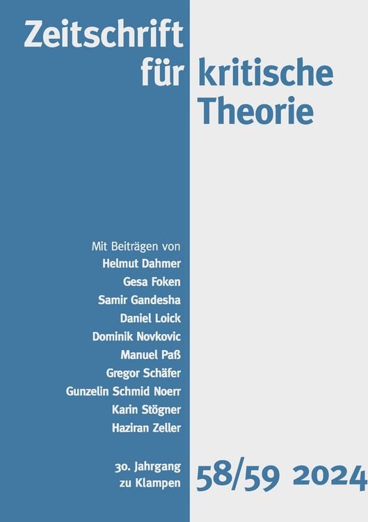 Produktbild: Zeitschrift f&uuml;r kritische Theorie / Zeitschrift f&uuml;r kritische Theorie, Heft 58/59 (2024)