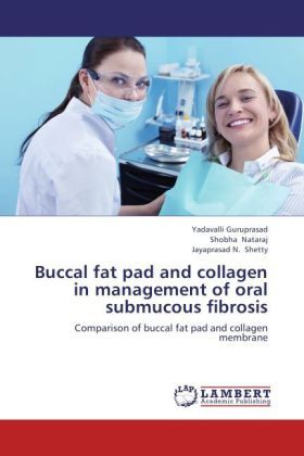 Produktbild: Guruprasad, Y: Buccal fat pad and collagen in management of