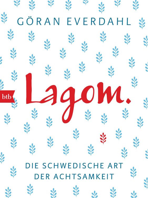 Produktbild: LAGOM. Die schwedische Art der Achtsamkeit