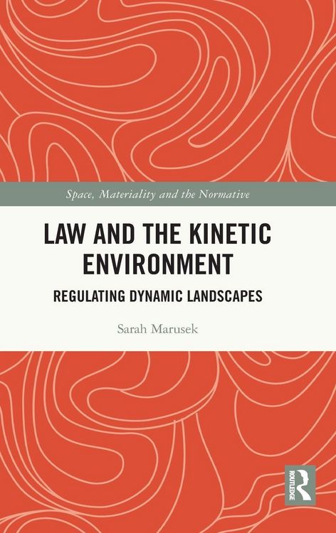 Produktbild: Law and the Kinetic Environment