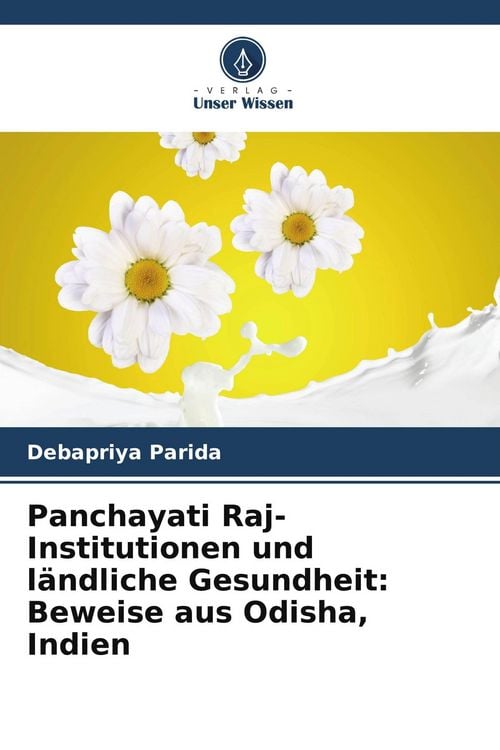 Produktbild: Panchayati Raj-Institutionen und l&auml;ndliche Gesundheit: Beweise aus Odisha, Indien