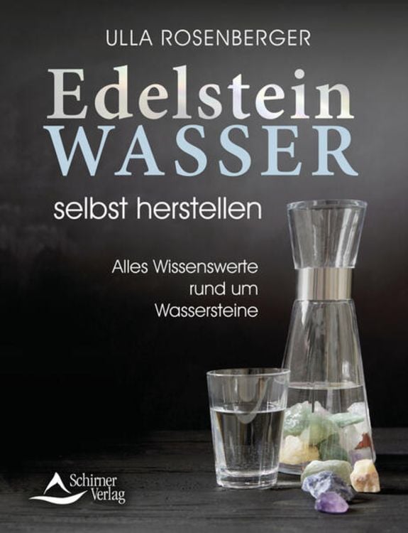 Produktbild: Edelsteinwasser selbst herstellen