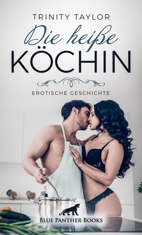 Produktbild: Die hei&szlig;e K&ouml;chin | Erotische Geschichte
