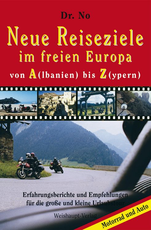Produktbild: Neue Reiseziele im freien Europa von A(lbanien) bis Z(ypern)