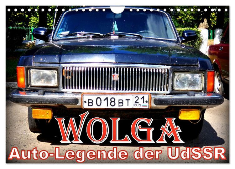 Produktbild: WOLGA - Auto-Legende der UdSSR (Wandkalender 2026 DIN A4 quer), CALVENDO Monatskalender