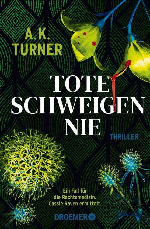 Bild vom Artikel Tote schweigen nie vom Autor A. K. Turner