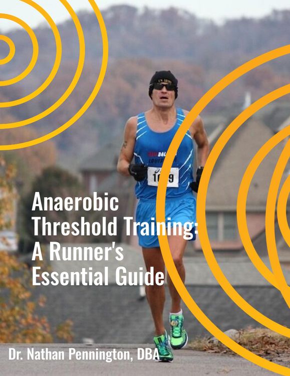 Produktbild: Anaerobic Threshold Training: A Runner's Essential Guide