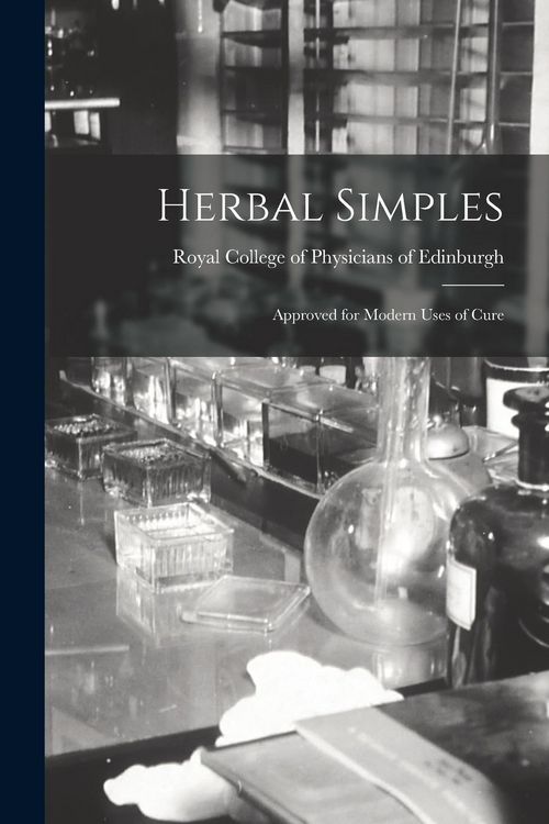 Produktbild: Herbal Simples: Approved for Modern Uses of Cure