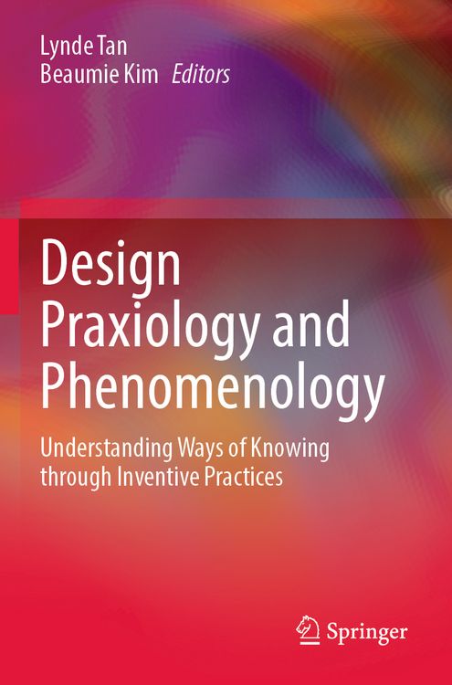 Produktbild: Design Praxiology and Phenomenology