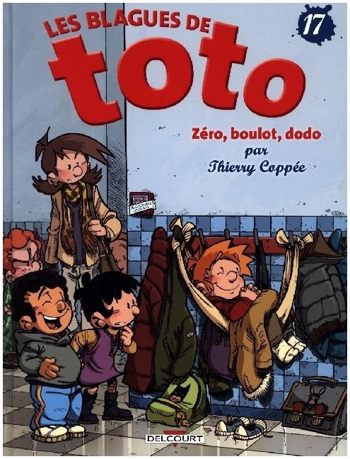Produktbild: Les Blagues de Toto 17 - Z&eacute;ro, boulot, dodo
