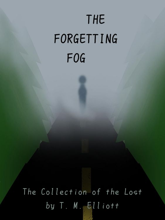 Produktbild: The Forgetting Fog (Collection of the Lost, #1)