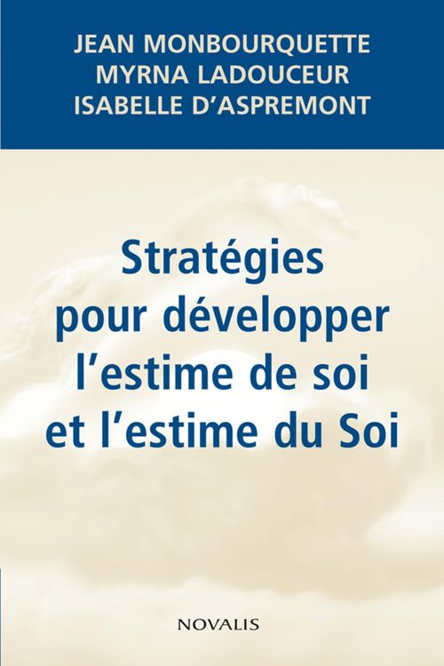 Produktbild: Strat&eacute;gies pour d&eacute;velopper l'estime de soi et l'estime du Soi