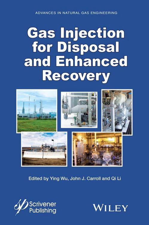 Produktbild: Gas Injection for Disposal and Enhanced Recovery