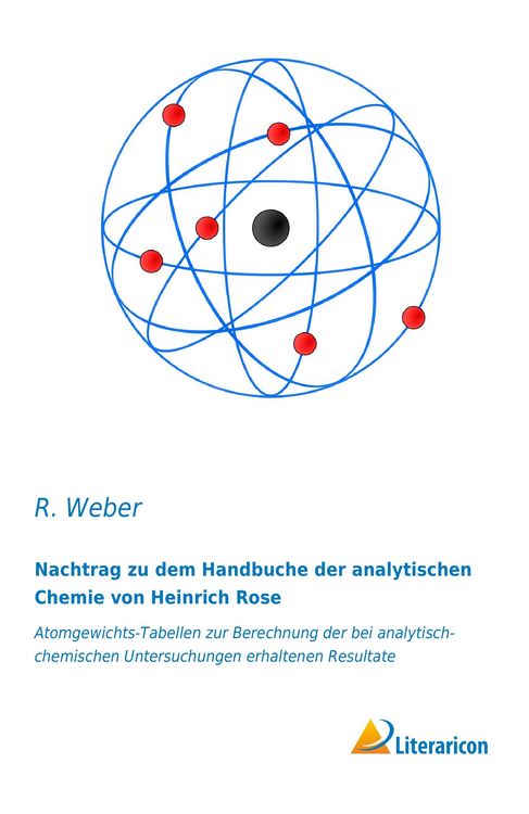 Produktbild: Nachtrag zu dem Handbuche der analytischen Chemie von Heinrich Rose
