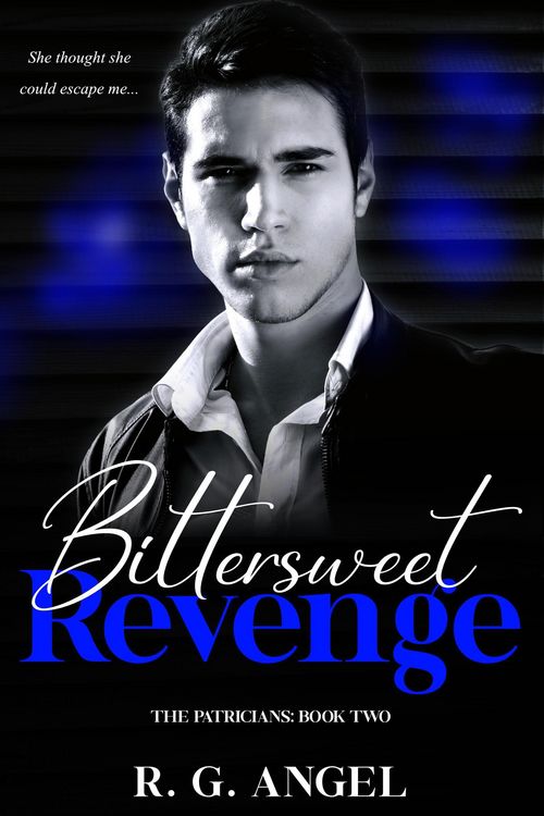 Produktbild: Bittersweet Revenge (The Patricians, #2)