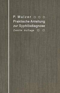 Produktbild: Praktische Anleitung zur Syphilisdiagnose auf biologischem Wege