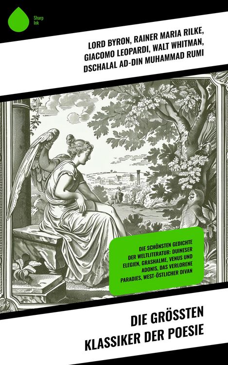 Produktbild: Die gr&ouml;&szlig;ten Klassiker der Poesie