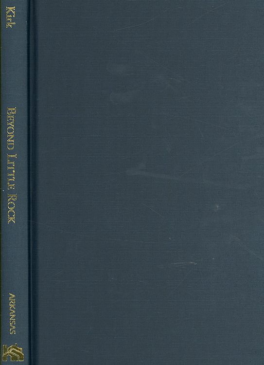 Produktbild: Beyond Little Rock: The Origins and Legacies of the Central High Crisis