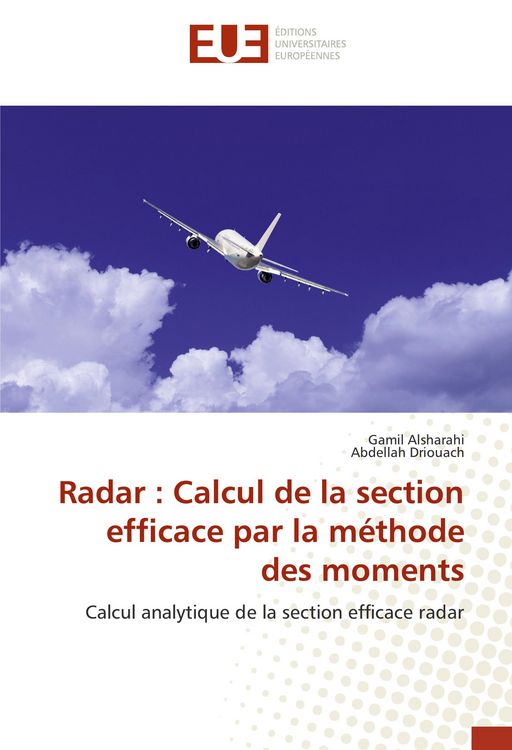 Produktbild: Radar : Calcul de la section efficace par la m&eacute;thode des moments