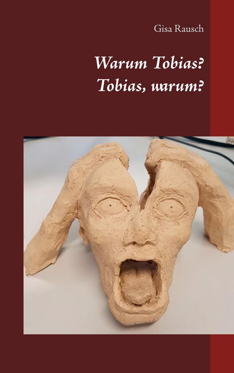 Produktbild: Warum Tobias? Tobias, warum?