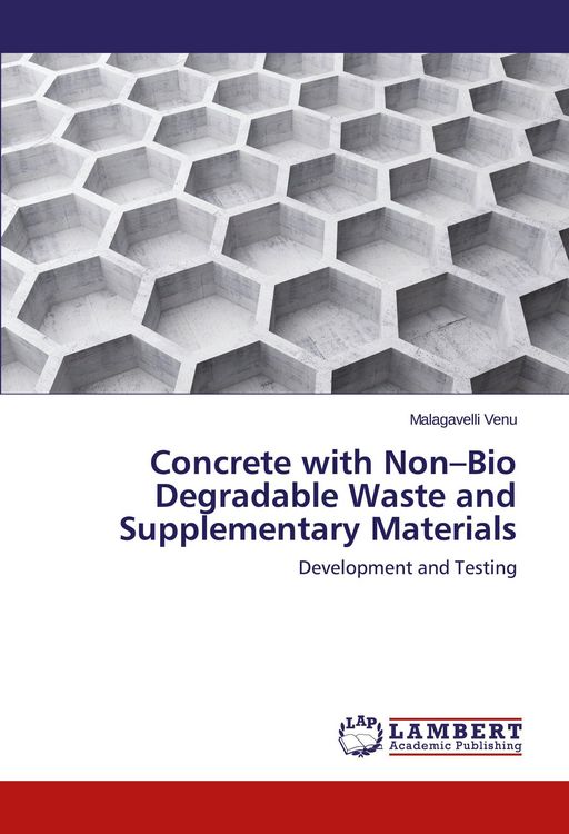 Produktbild: Concrete with Non-Bio Degradable Waste and Supplementary Materials
