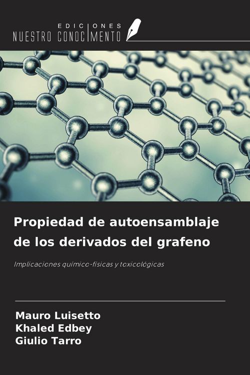 Produktbild: Propiedad de autoensamblaje de los derivados del grafeno