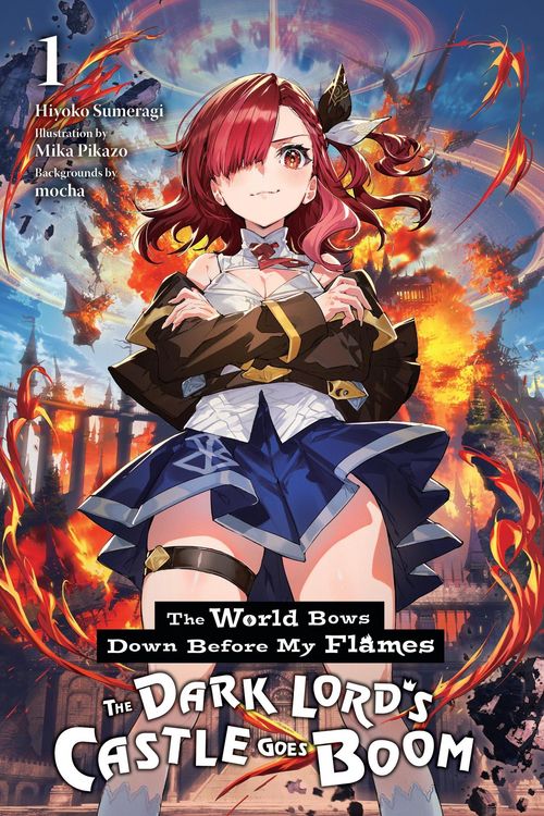 Produktbild: The World Bows Down Before My Flames, Vol. 1 (Novel)
