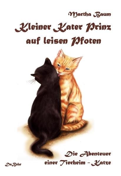 Produktbild: Kleiner Kater Prinz auf leisen Pfoten - Die Abenteuer einer Tierheim - Katze