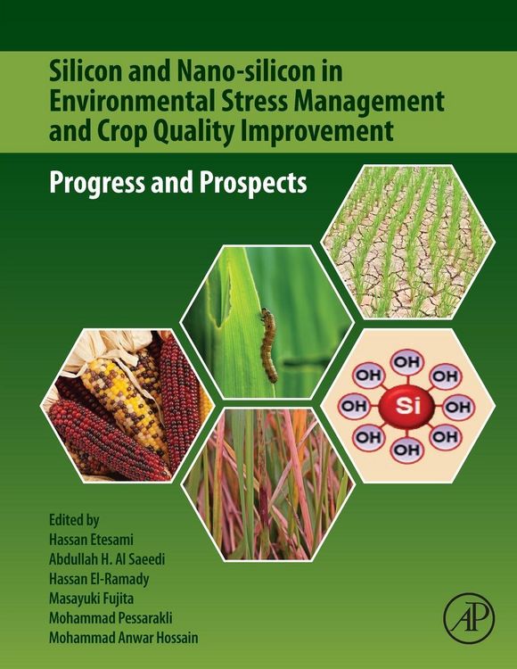 Produktbild: Silicon and Nano-silicon in Environmental Stress Management and Crop Quality Improvement