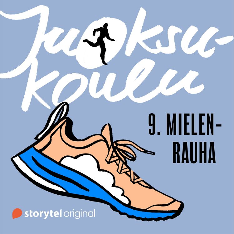 Produktbild: Juoksukoulu: 9. Mielenrauha