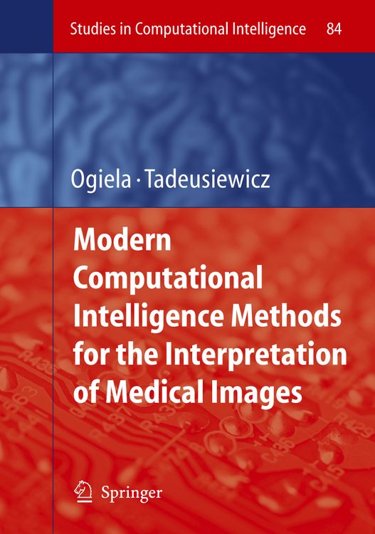 Produktbild: Modern Computational Intelligence Methods for the Interpretation of Medical Images