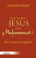 Produktbild: Wer waren Jesus und Muhammad?