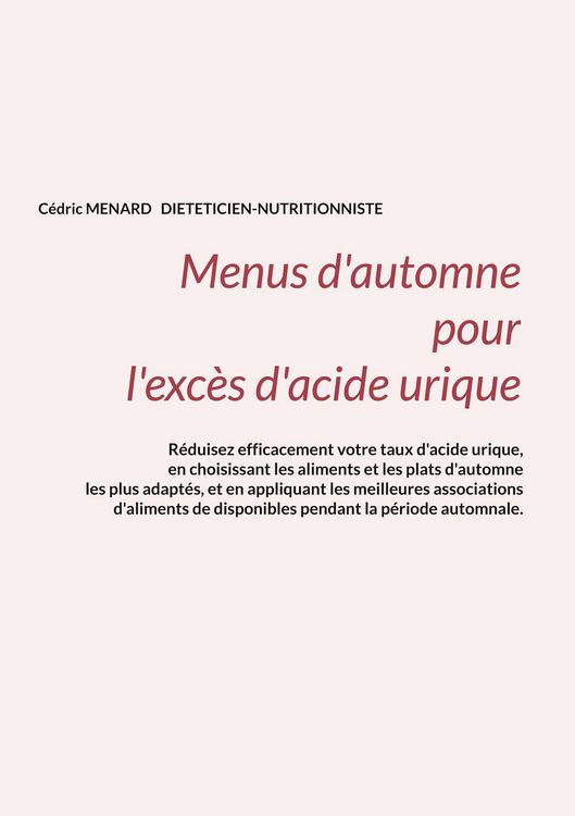 Produktbild: Menus d'automne pour l'exc&egrave;s d'acide urique.