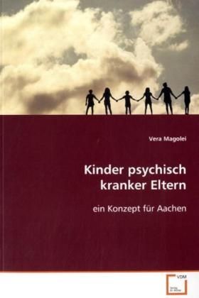 Produktbild: Magolei, V: Kinder psychisch kranker Eltern