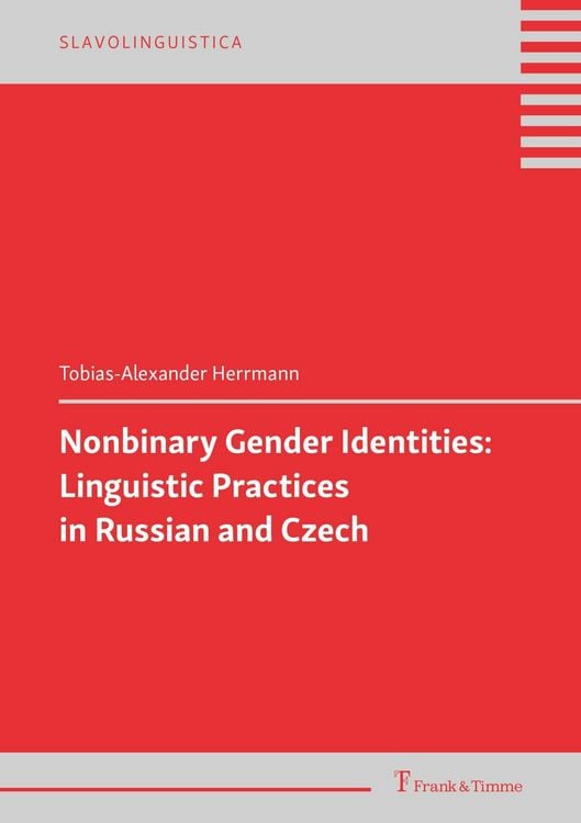Produktbild: Nonbinary Gender Identities: Linguistic Practices in Russian and Czech