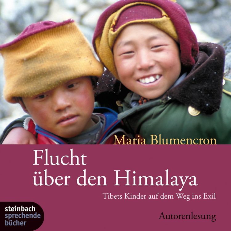 Produktbild: Flucht &uuml;ber den Himalaya (Ungek&uuml;rzt)