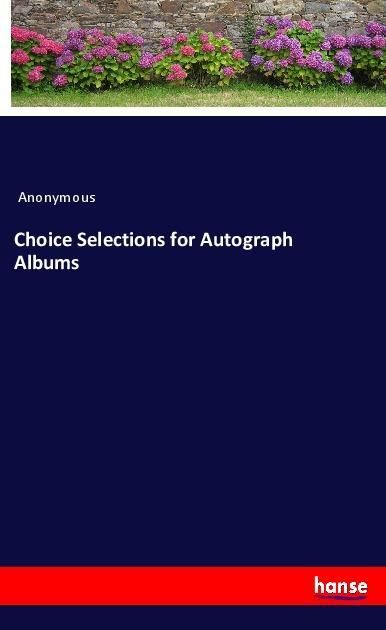 Produktbild: Choice Selections for Autograph Albums