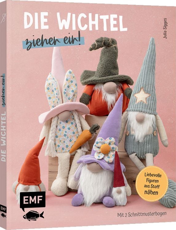 Produktbild: Die Wichtel ziehen ein! &ndash; 15 liebevolle Figuren aus Stoff n&auml;hen