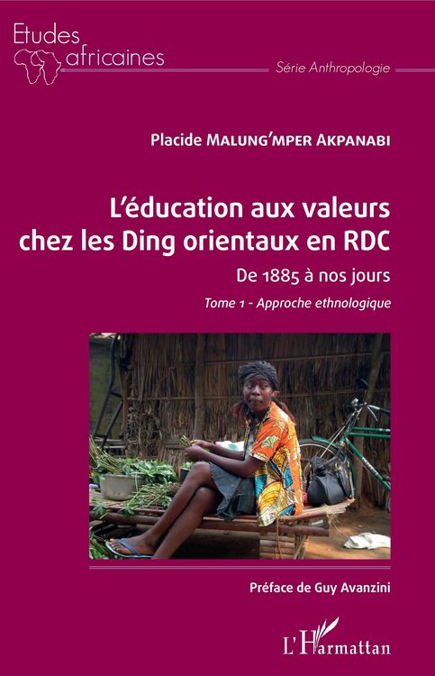 Produktbild: L'&eacute;ducation aux valeurs chez les Ding orientaux en RDC Tome 1