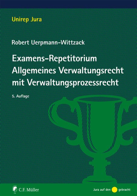 Produktbild: Examens-Repetitorium Allgemeines Verwaltungsrecht mit Verwaltungsprozessrecht